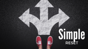 The Easiest Way to Start your Amazing Transformation is with a Simple Reset