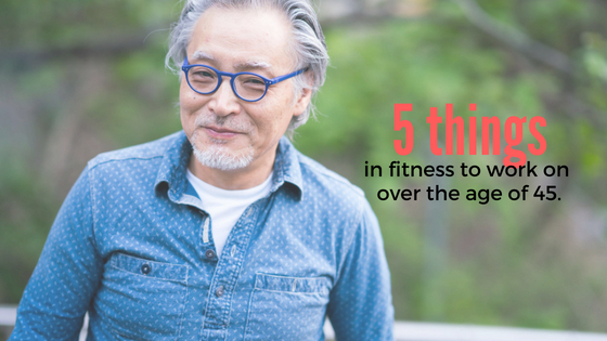 5 Tips to Help You Get in the Best Shape of Your Life if you Over 45